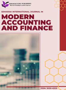 Semarak International Journal in Modern Accounting and Finance (SIJMAF)