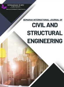 Semarak International Journal of Civil and Structural Engineering (SIJCSE)