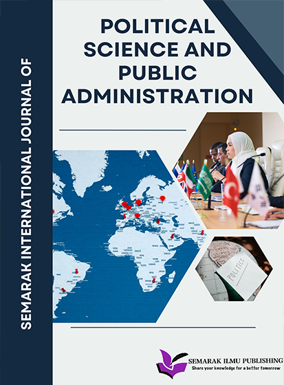 Semarak International Journal of Political Science and Public Administration (SIJPSPA)