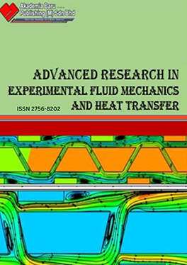 Journal of Advanced Research in Experimental Fluid Mechanics and Heat Transfer (AREFMHT)