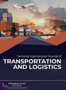 Semarak International Journal of Transportation and Logistics (SIJTL)