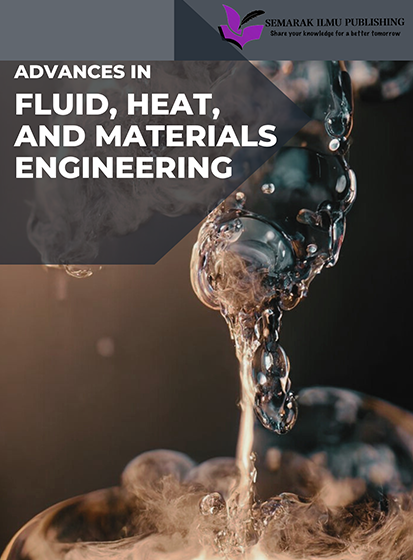 Advances in Fluid, Heat and Materials Engineering (AFHME)