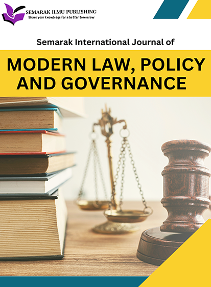 Semarak International Journal of Modern Law, Policy and Governance (SIJMLPG)